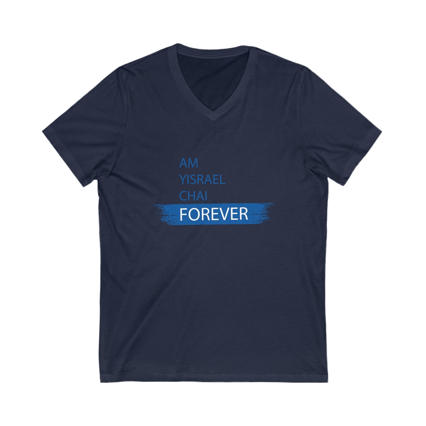 Am Yisrael Chai Forever Blue Stripe V-Neck Tee