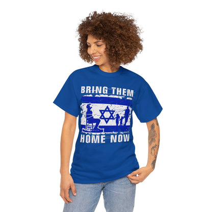 Bring Them Home Now T-Shirt