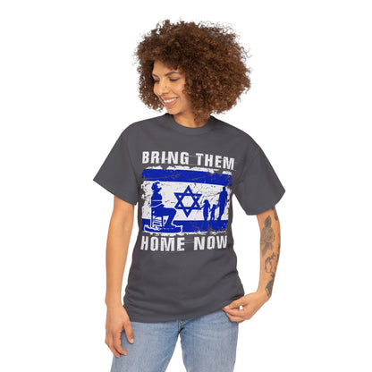 Bring Them Home Now T-Shirt