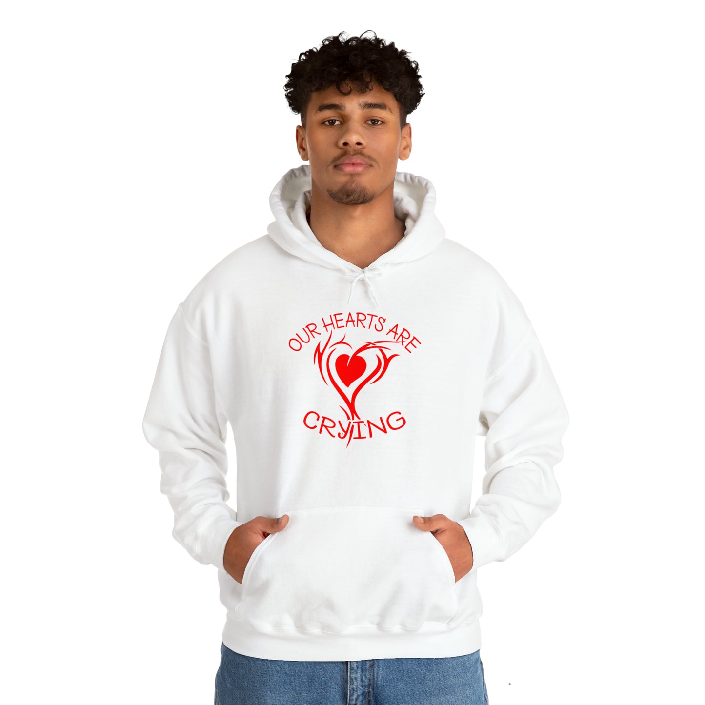 Our Hearts Are Crying Hoodie Sweatshirt