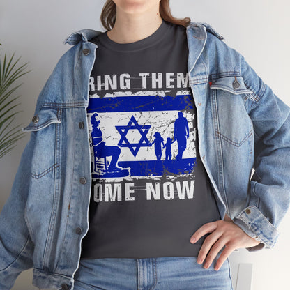 Bring Them Home Now T-Shirt