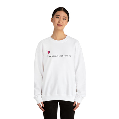 Am Yisrael Chai. Forever. Crewneck Sweatshirt