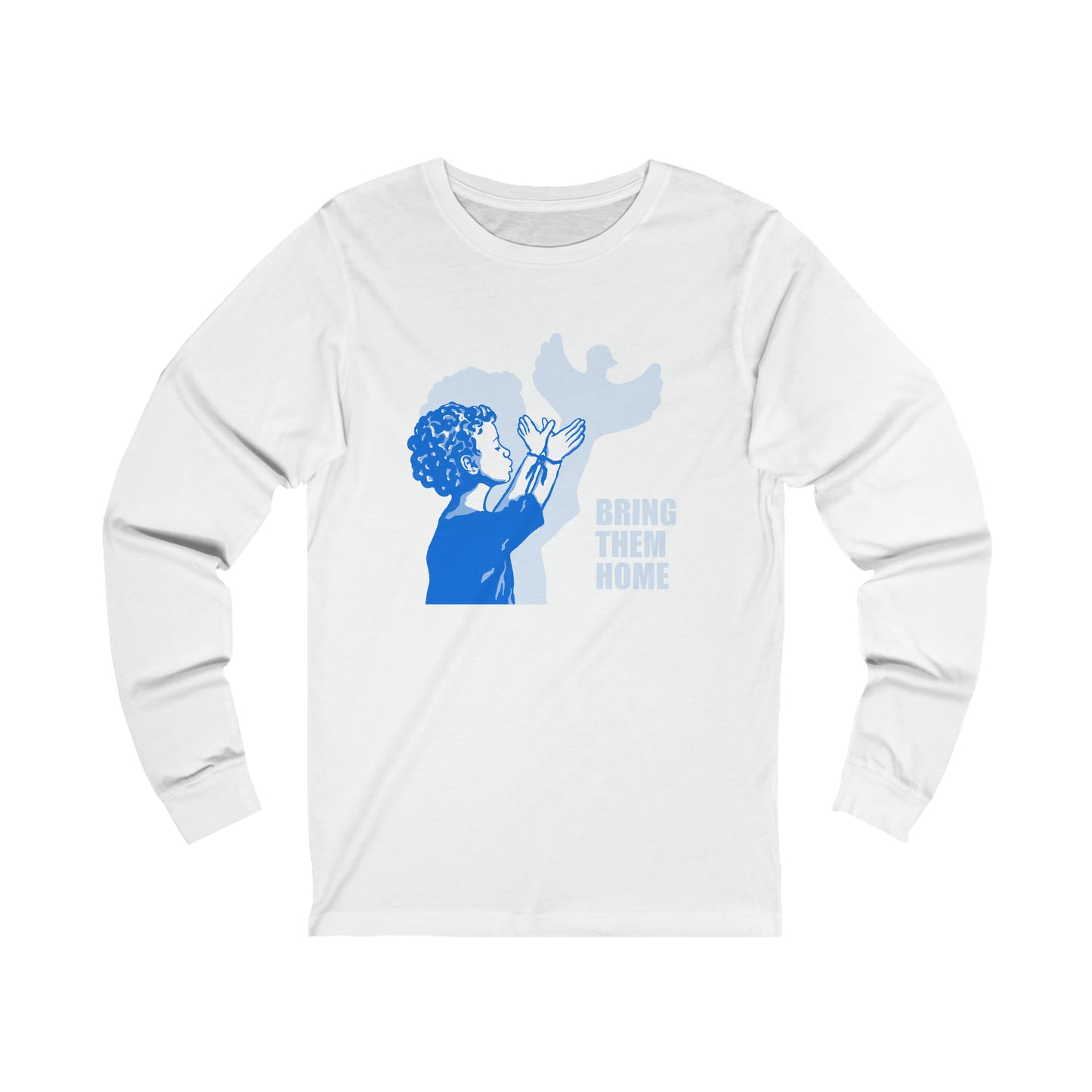 Wings of Hope - Standing for Justice and Peace  Long Sleeve Tee