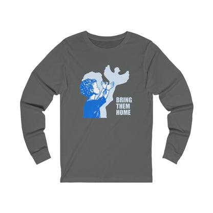 Wings of Hope - Standing for Justice and Peace  Long Sleeve Tee