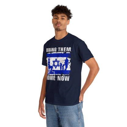 Bring Them Home Now T-Shirt