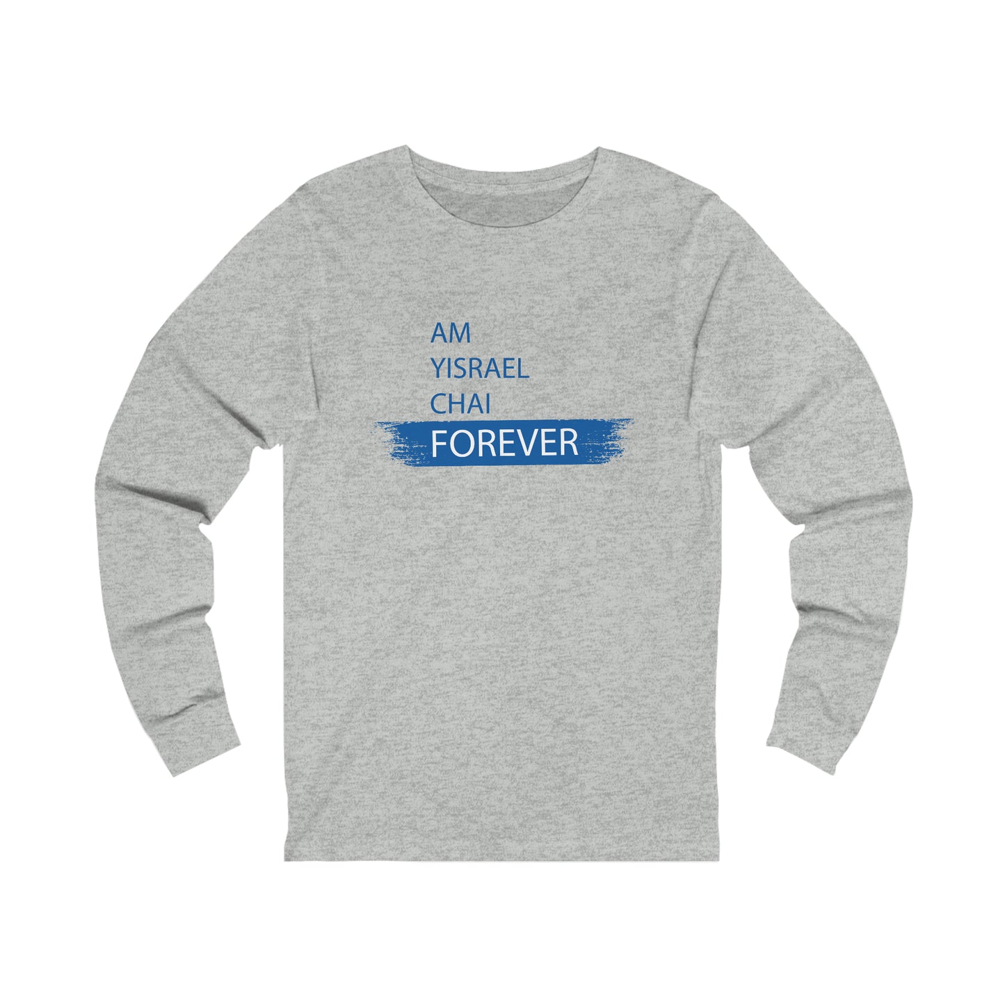 Am Yisrael Chai Forever Blue Stripe Long Sleeve Tee