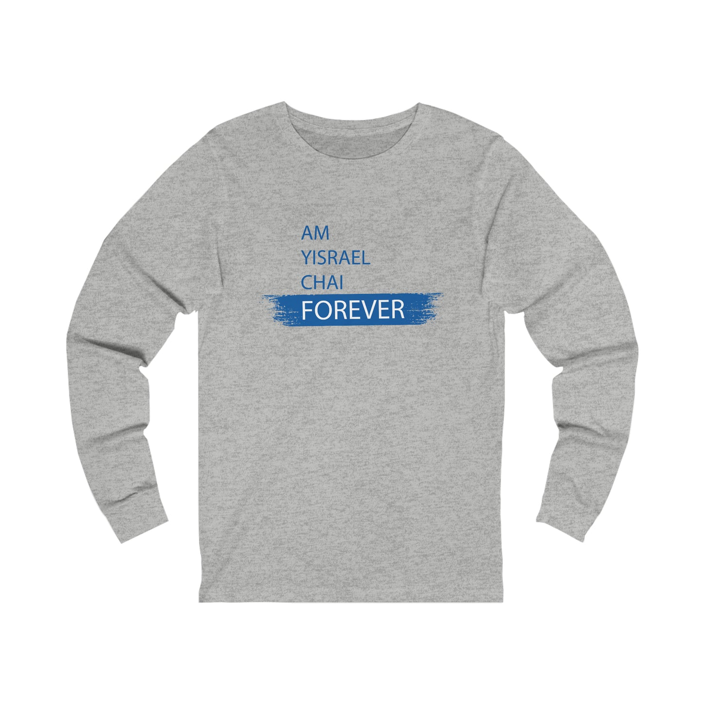 Am Yisrael Chai Forever Blue Stripe Long Sleeve Tee