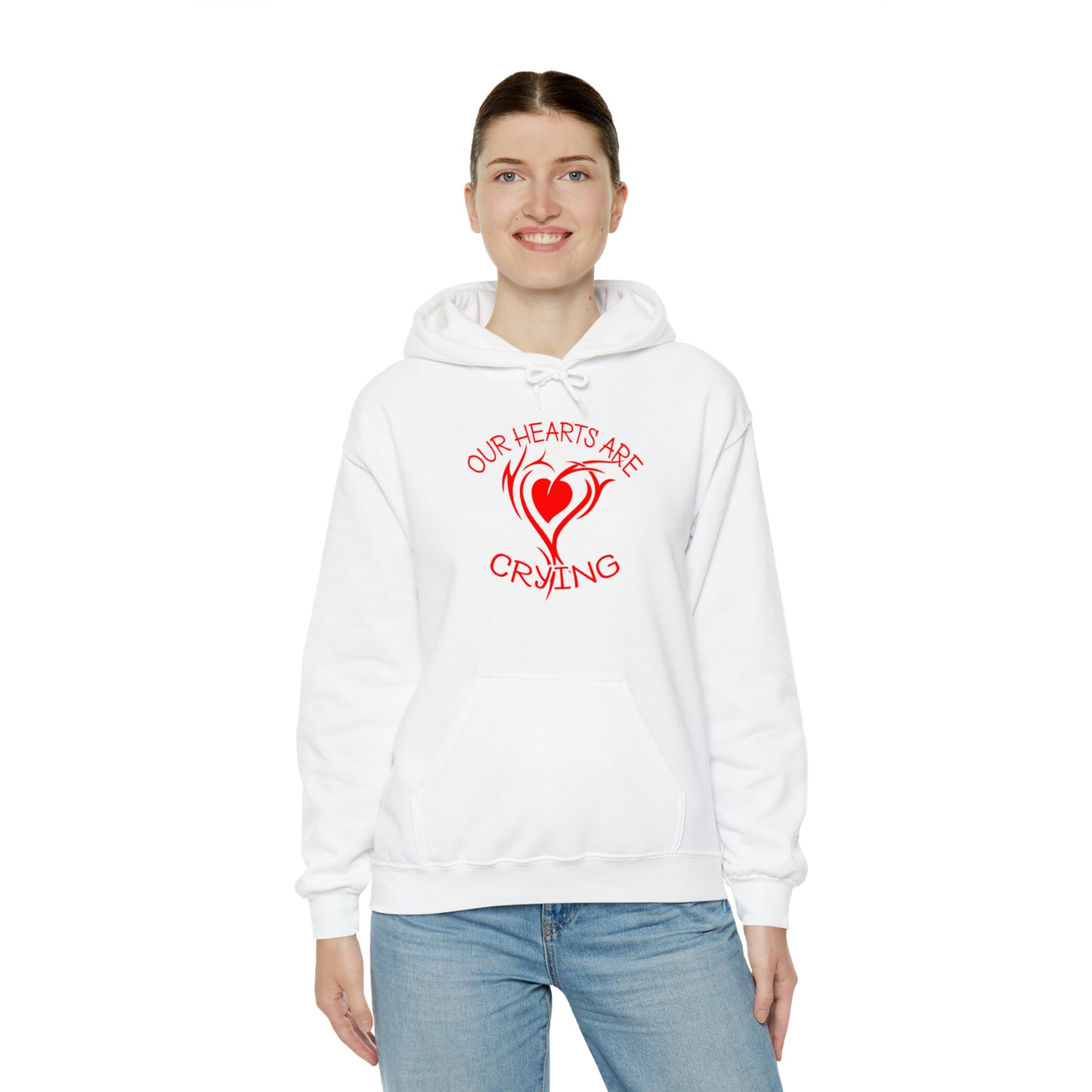 Our Hearts Are Crying Hoodie Sweatshirt