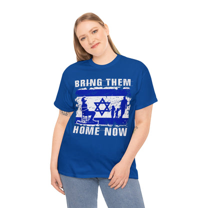 Bring Them Home Now T-Shirt