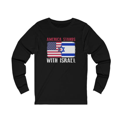 America Stands With Israel Long Sleeve Tee