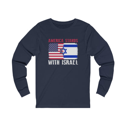 America Stands With Israel Long Sleeve Tee