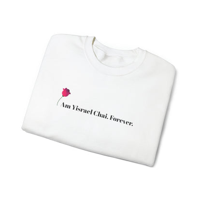 Am Yisrael Chai. Forever. Crewneck Sweatshirt