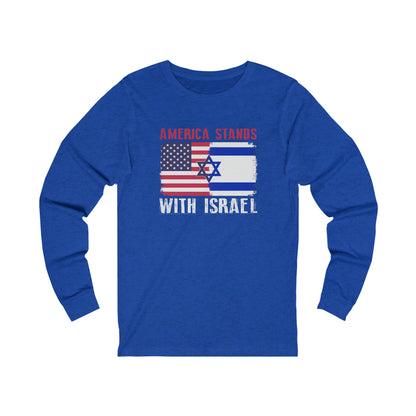 America Stands With Israel Long Sleeve Tee