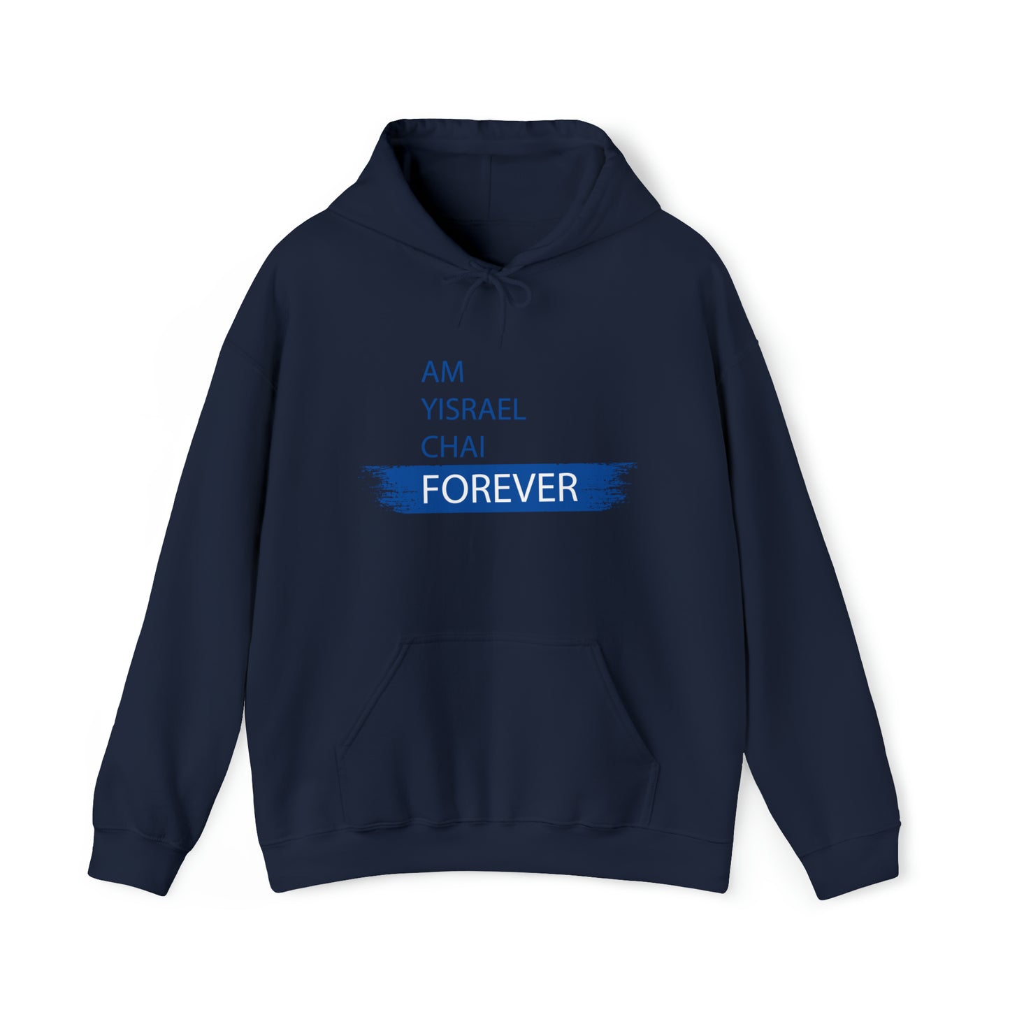 Am Yisrael Chai Forever Blue Stripe Hoodie Sweatshirt