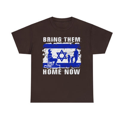 Bring Them Home Now T-Shirt