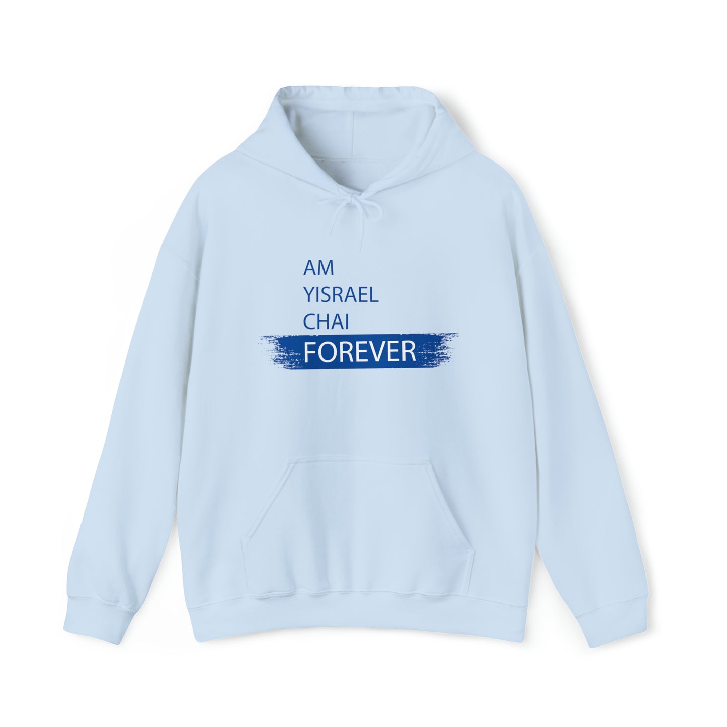 Am Yisrael Chai Forever Blue Stripe Hoodie Sweatshirt