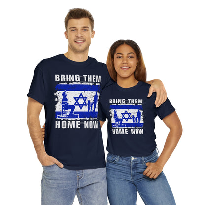 Bring Them Home Now T-Shirt